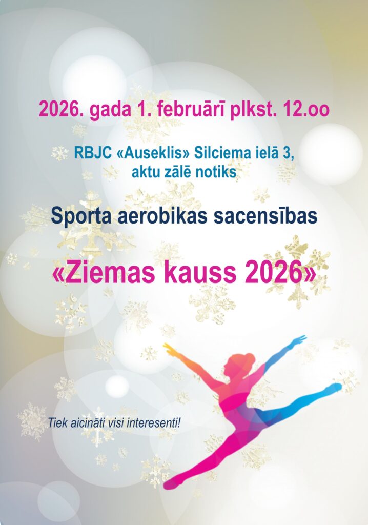 RBJC “Auseklis” aicina pieteikties bērnu un jauniešu sporta aerobikas sacensībām “Ziemas kauss 2026”