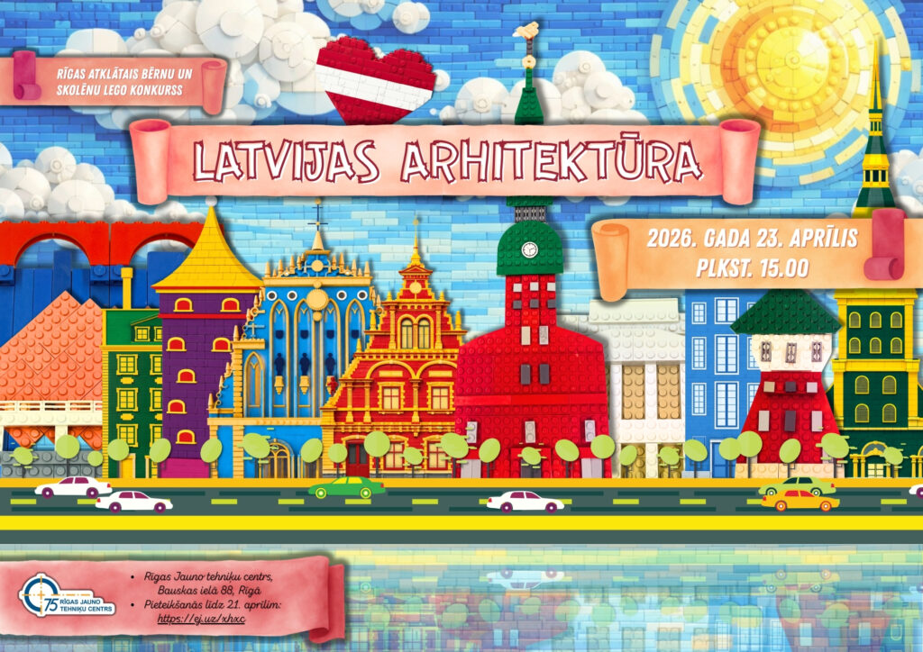 Rīgas atklātais bērnu un skolēnu LEGO konkurss “Latvijas arhitektūra”