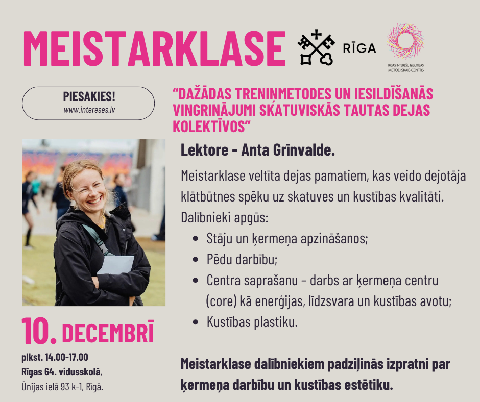 Aicinām pieteikties interešu izglītības pedagogus meistarklasei “Dažādas treniņmetodes un iesildīšanās vingrinājumi skatuviskās tautas dejas kolektīvos”