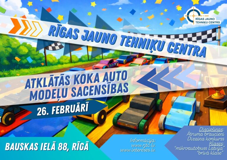 Rīgas Jauno tehniķu centra atklātās koka auto modeļu sacensības