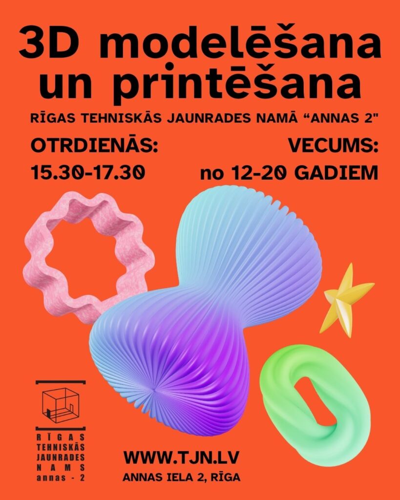 Aicinām pievienoties 3D modelēšanas un 3D printēšanas nodarbībām
