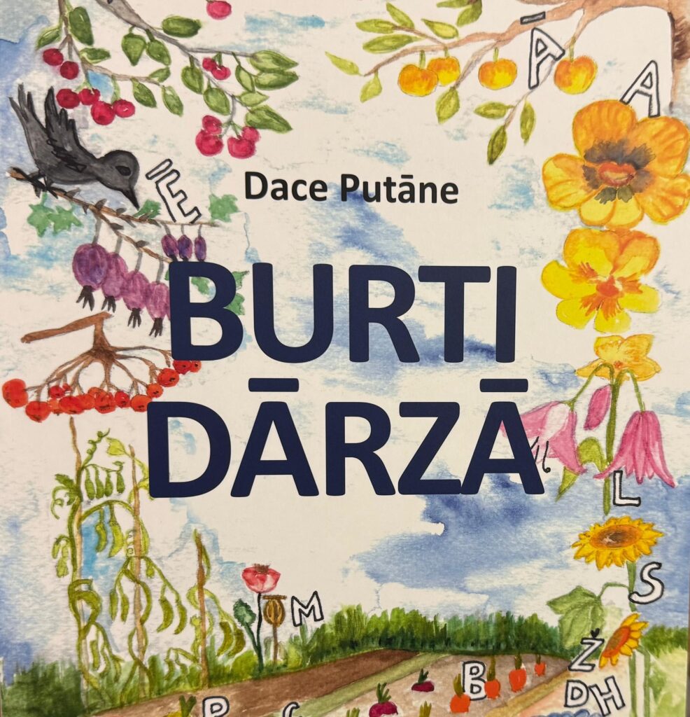 Burti dārzā – iepazīsties ar dabu, burtiem un dzeju (pirmsskolas vecumam)