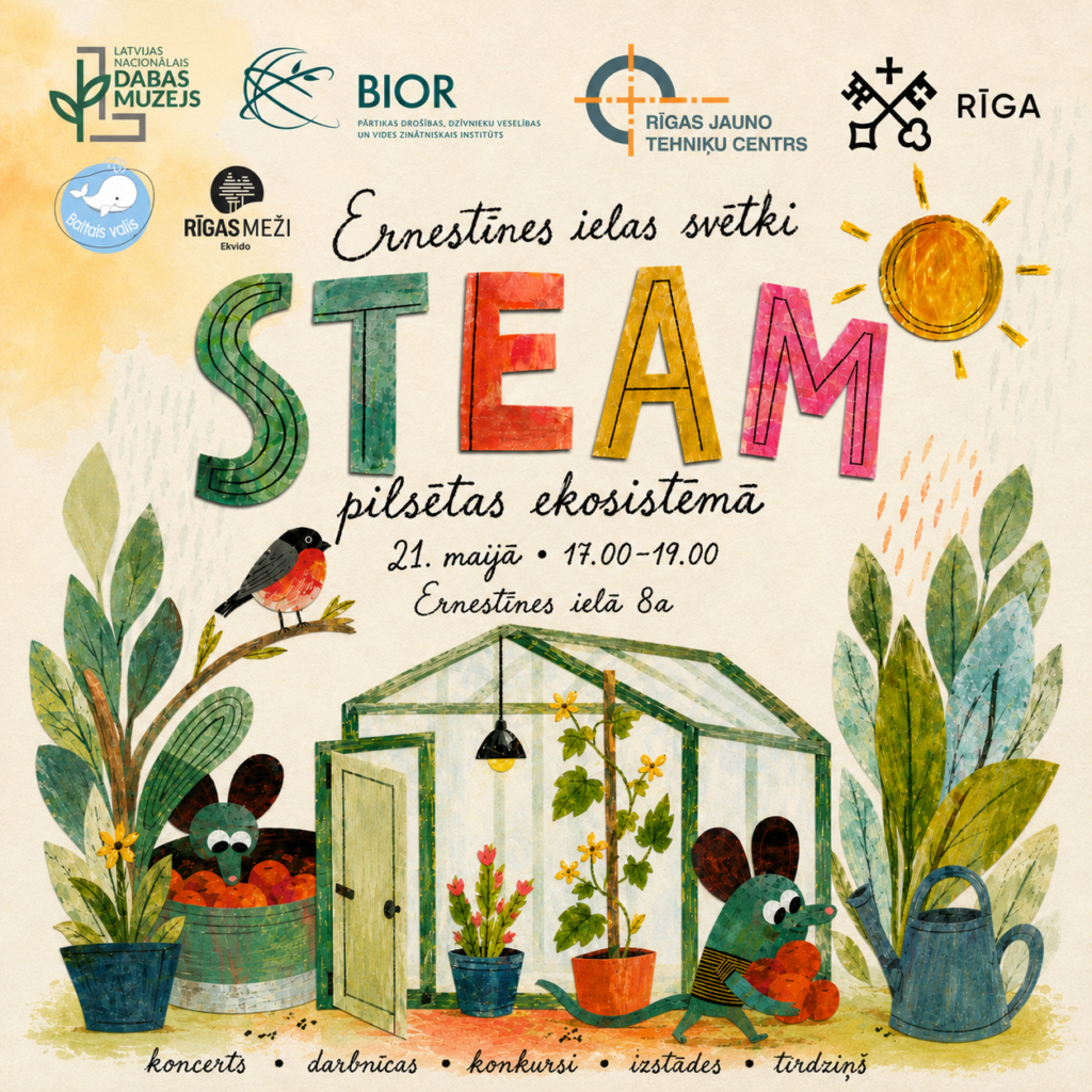 Ernestīnes ielas svētki – STEAM pilsētas ekosistēmā