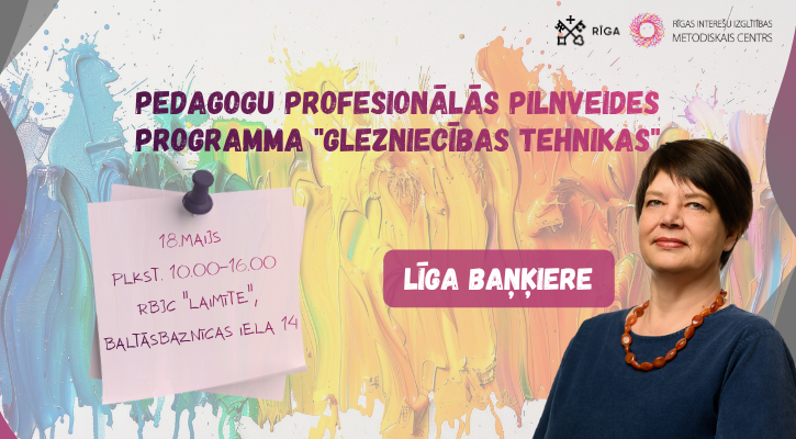 Pedagogu profesionālās kompetences pilnveides programma “Glezniecības tehnikas”!