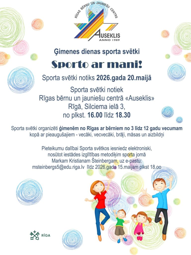 Ģimenes dienas sporta svētki “Sporto ar mani!” Rīgā