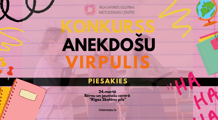 Aicinām piedalīties anekdošu konkursā “Anekdošu virpulis”