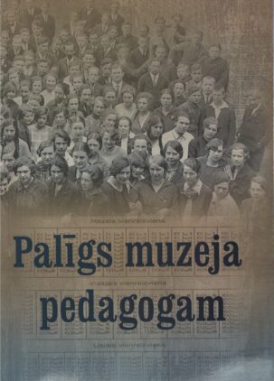 Palīgs muzeja pedagogam