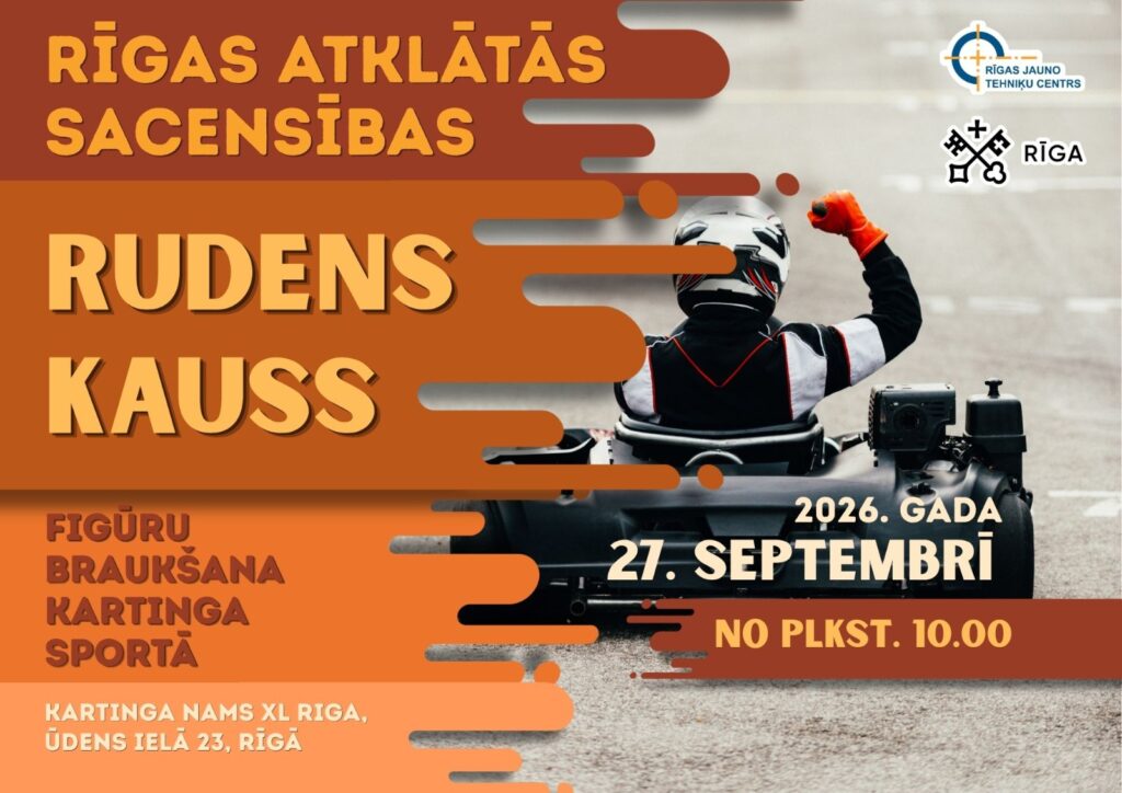 Aicina piedalīties Rīgas atklātajās sacensībās „Rudens kauss" figūru braukšana kartinga sportā