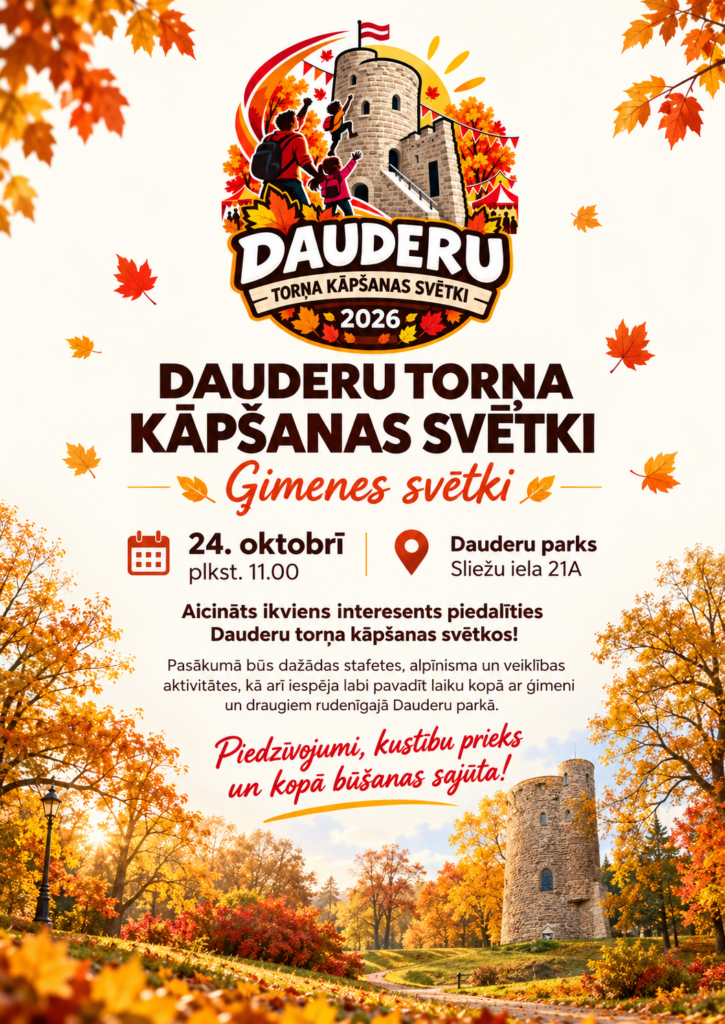Piedalies Dauderu parka Alpīnistu torņa kāpšanas svētkos!
