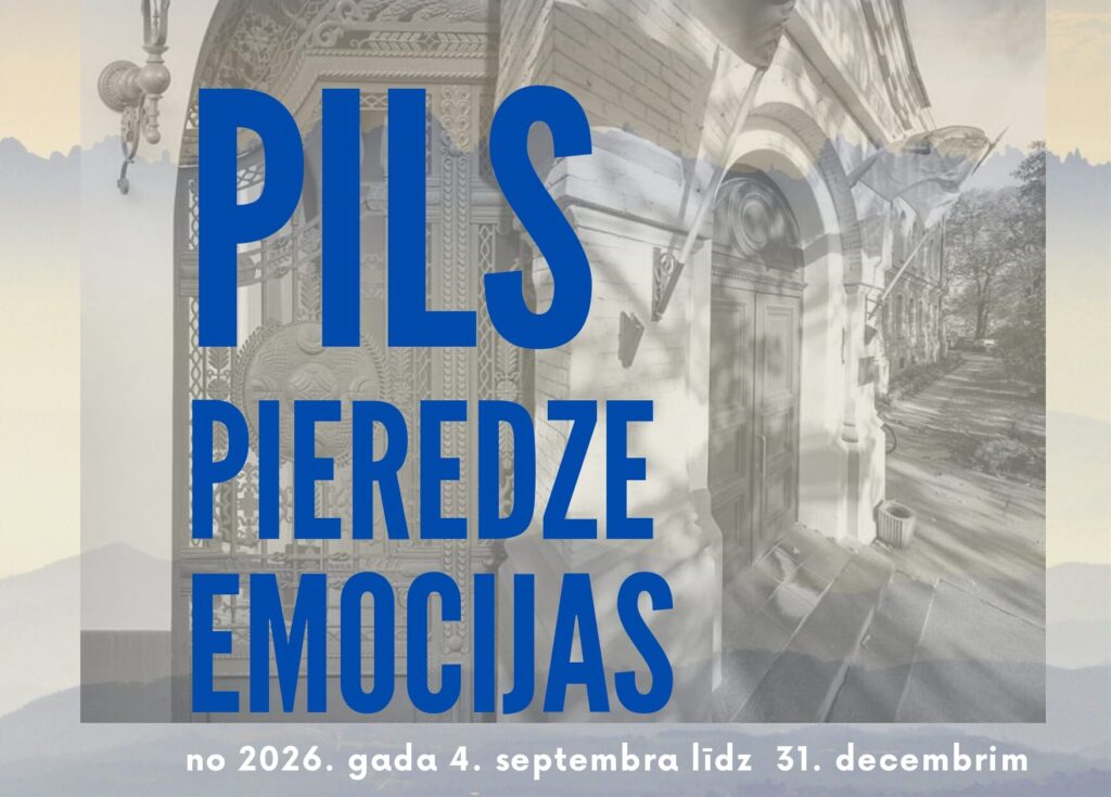 Aicina uz izstādes “PILS. PIEREDZE. EMOCIJAS” atklāšanu 4. septembrī