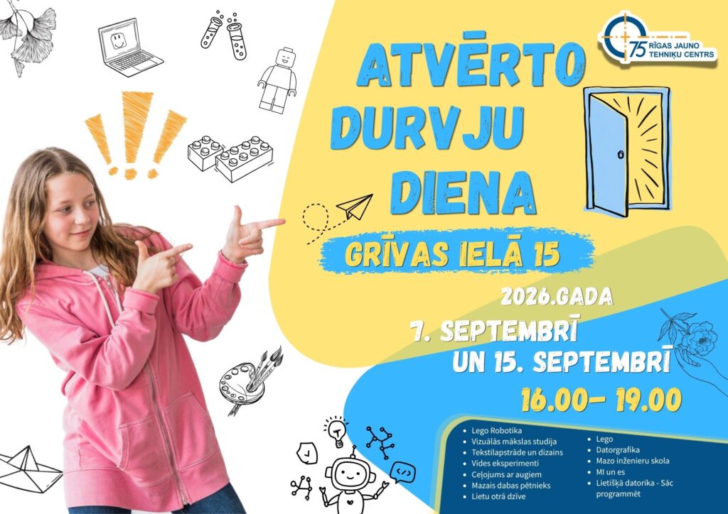 Rīgas Jauno tehniķu centra atvērto durvju dienas Grīvas ielā 15