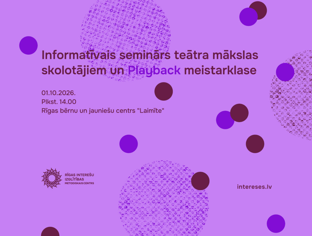 Informatīvais seminārs teātra mākslas programmu pedagogiem