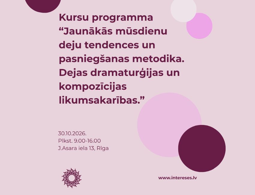 Mūsdienu deju pedagogiem iespēja pieteikties kursiem